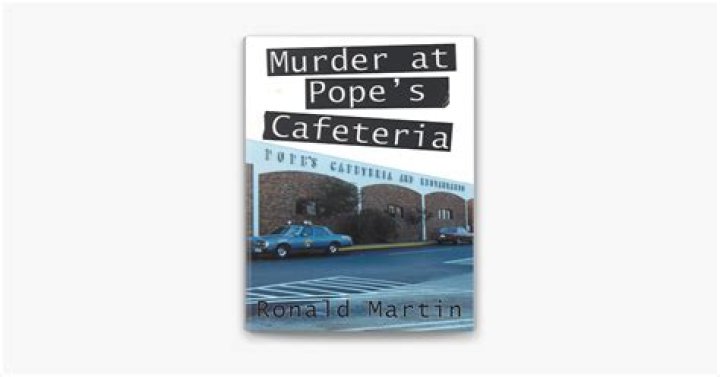 The Shocking Pope Cafeteria Murders: A Horrific Tragedy